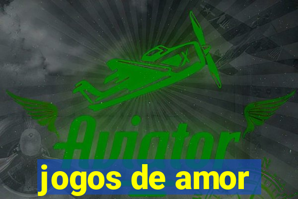 jogos de amor